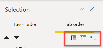 The selection pane in Power BI desktop with Tab order selected. There are three buttons underneath the Tab order heading.