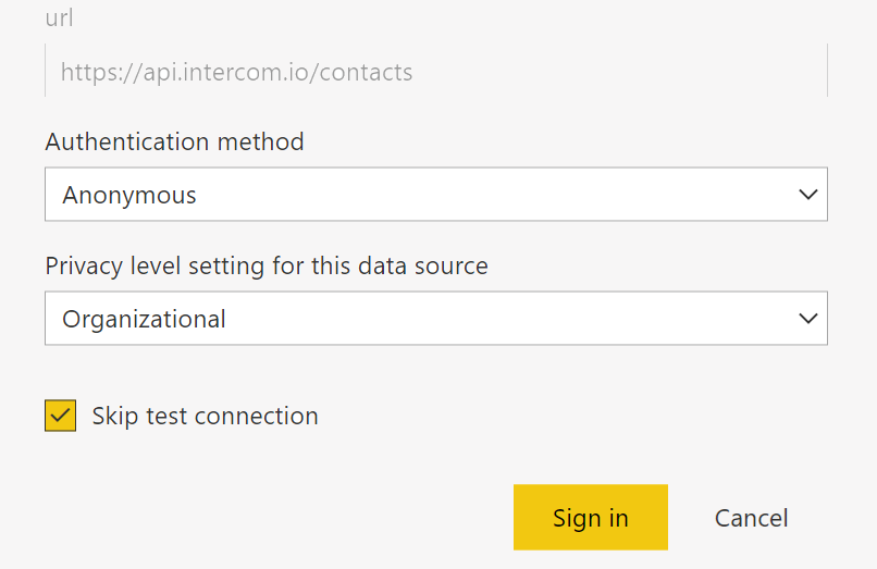 url: https://api.intercom.io/contacts
Authentication method: anonymous
Privacy level: organizational 
Skip test connection: yes