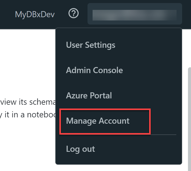 The user menu in a Databricks workspace with the fourth option, Manage Account emphasized.